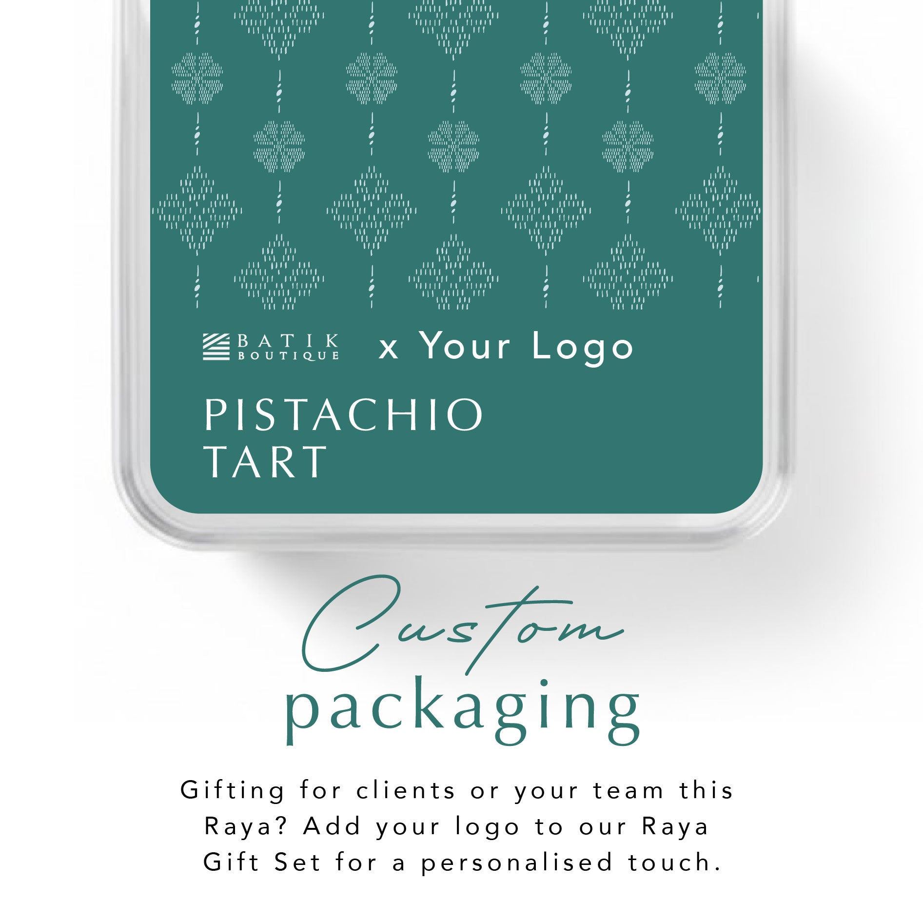 Custom packaging for a pistachio tart with Batik Boutique branding and space for adding a custom logo.